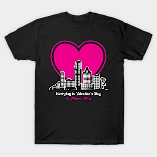 Valentine's Day in Miami City T-Shirt